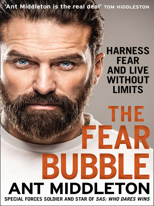 Title details for The Fear Bubble by Ant Middleton - Available